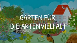 G&auml;rten f&uuml;r die Artenvielfalt